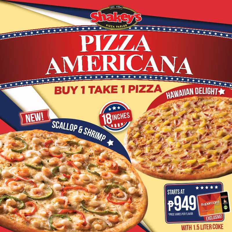Shakey's Pizza Americana Buy 1 Take 1 Promo Deals Pinoy