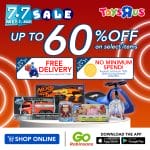 Toys"R"Us - 7.7 Deal: Get Up to 60% Off via the GoRobinsons App