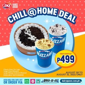 Dairy Queen - Chill @ Home Deal: Starts at P499