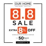 Our Home - 8.8 Deal: Get Up to 50% Off