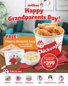 Jollibee - Grandparents Day Promo: Get FREE Creamy Macaroni Soup