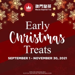 Macao Imperial Tea - Early Christmas Treats Promo