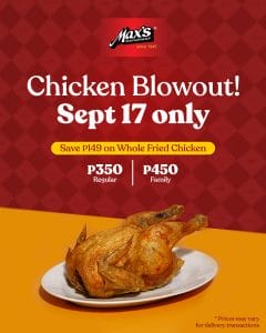 Max's Restaurant - Chicken Blowout Promo (Save P149) 