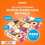 Dunkin' - Super Barkada Bundle for P399