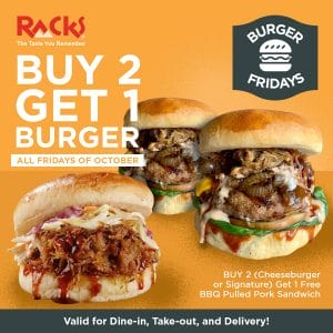 Racks - Buy 2 Get 1 Burger Promo