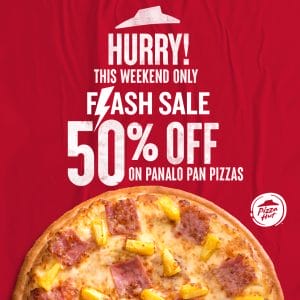 Pizza Hut - Flash Sale: Get 50% Off Panalo Pan Pizzas