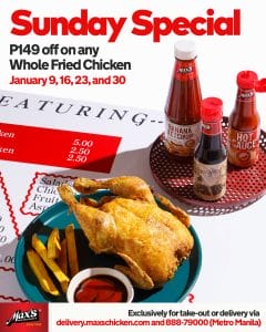 Max's - Sunday Special Promo: Get P149 Off on Any Whole Fried Chicken