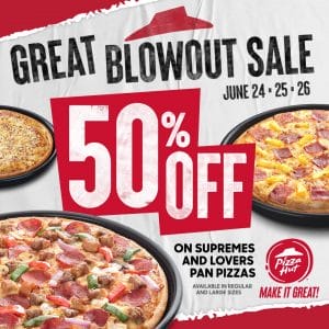 Pizza Hut - Great Blowout Sale