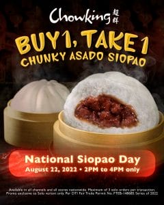 Chowking - Buy 1 Take 1 Chunky Asado Siopao Promo