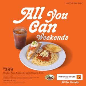 Pancake House - All-You-Can Weekends Promo