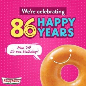 Krispy Kreme - 86th Birthday Promos