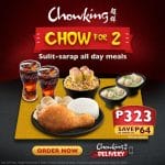 Chowking Chow For 2 Sulit-Sarap All-Day Meal Combos