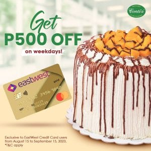 Conti's EastWest Credit Card P500 Off Weekday Promo