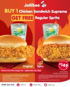 Jollibee Buy 1 Chicken Sandwich Supreme Get FREE Sprite Promo