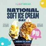 The Lost Bread National Soft Ice Cream Day Promo