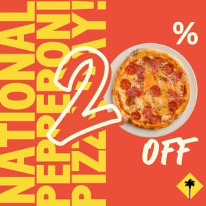 California Pizza Kitchen National Pepperoni Pizza Day Promo